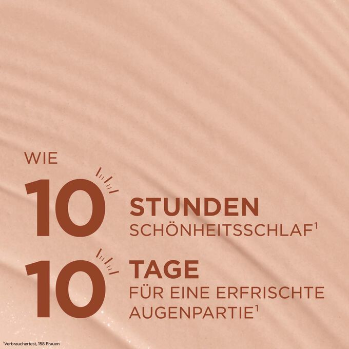 Concealer-Textur f&uuml;r einen Zehn-Stunden-Sch&ouml;nheitsschlaf-Effekt und eine erfrischte Augenpartie in zehn Tagen f&uuml;r einen ausgeruhten Blick